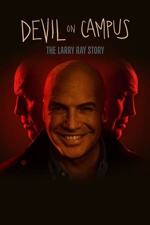 watch Devil on Campus: The Larry Ray Story