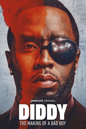 watch Diddy: The Making of a Bad Boy