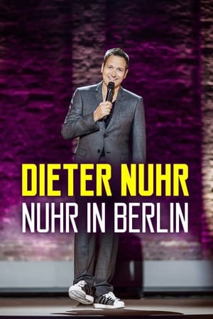 watch Dieter Nuhr: Nuhr in Berlin