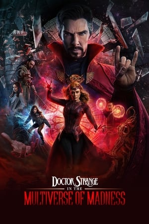 watch Doctor Strange in the Multiverse of Madness