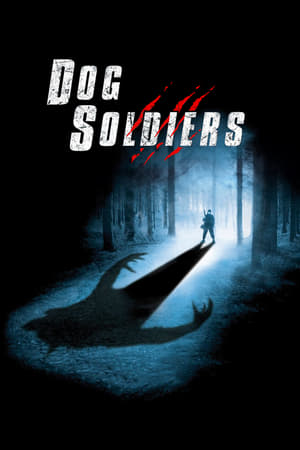 watch Dog Soldiers