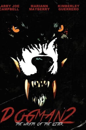 watch Dogman 2: The Wrath of the Litter