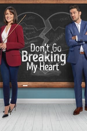 watch Don't Go Breaking My Heart