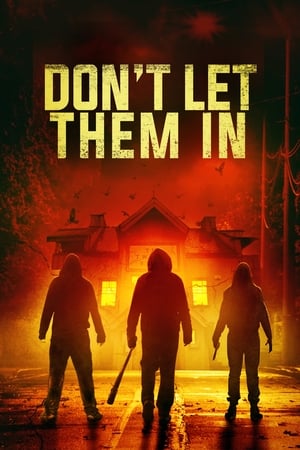 watch Don't Let Them In