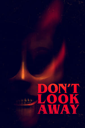 watch Don't Look Away