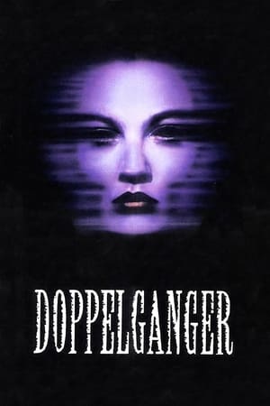 watch Doppelganger