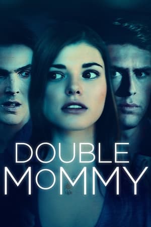 watch Double Mommy