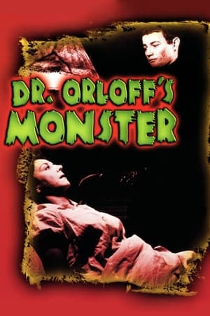 watch Dr. Orloff's Monster