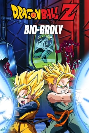 watch Dragon Ball Z: Bio-Broly