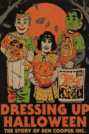 watch Dressing Up Halloween: The Story of Ben Cooper, Inc.