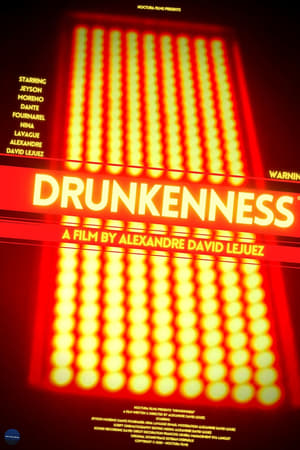 watch Drunkenness