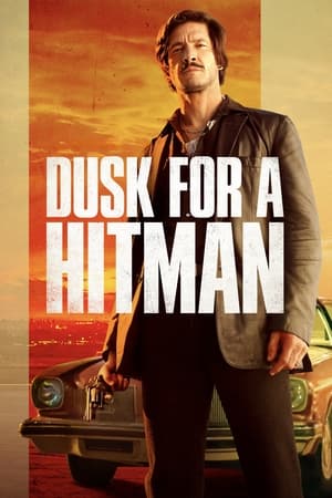 watch Dusk for a Hitman