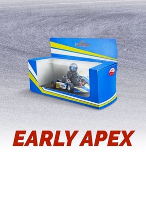 watch Early Apex