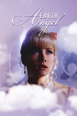 watch Earth Angel