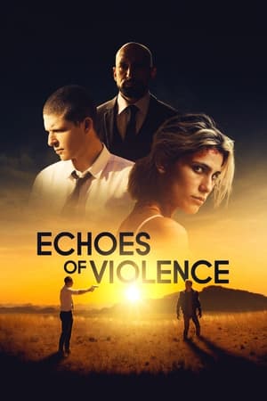 watch Echoes of Violence