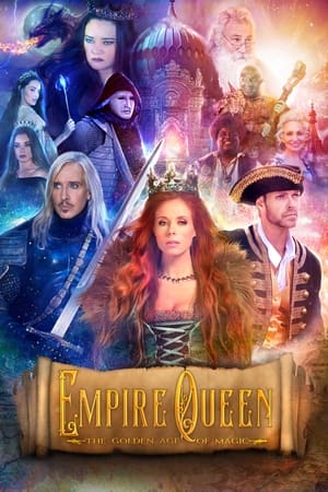 watch Empire Queen: The Golden Age of Magic