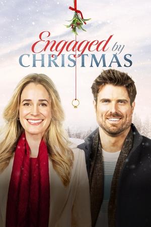 watch Engaged by Christmas