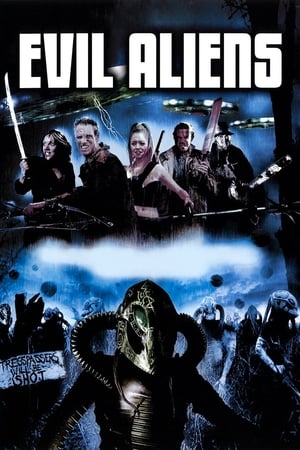 watch Evil Aliens