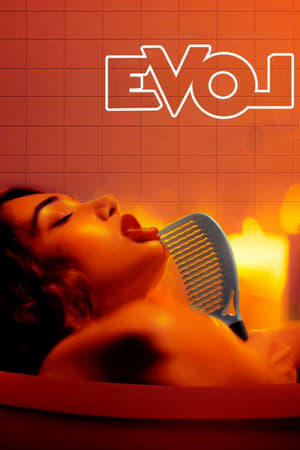 watch EVOL