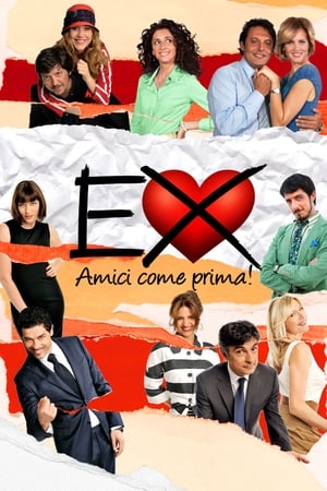 watch Ex 2: Still Friends