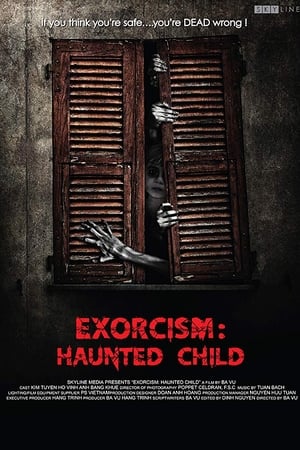 watch Exorcism: Haunted Child