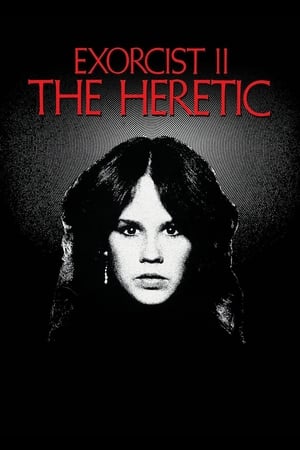 watch Exorcist II: The Heretic