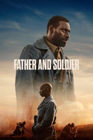 watch Father & Soldier