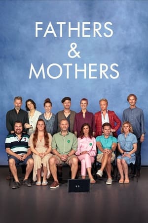 watch Fathers and Mothers