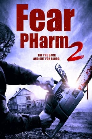 watch Fear PHarm 2