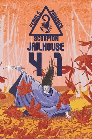 watch Female Prisoner Scorpion: Jailhouse 41