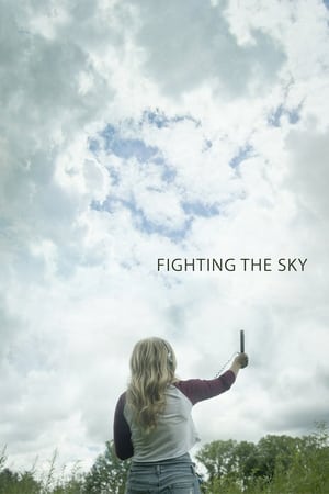 watch Fighting the Sky