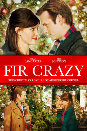 watch Fir Crazy