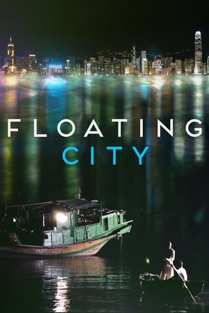 watch Floating City