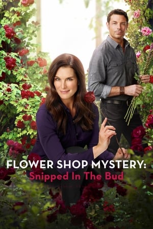 watch Flower Shop Mystery: Snipped in the Bud