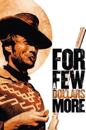 watch For a Few Dollars More