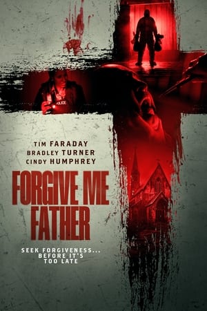 watch Forgive Me Father