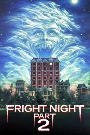 watch Fright Night Part 2