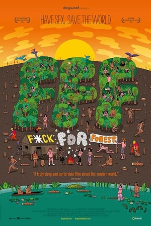 watch Fuck for Forest