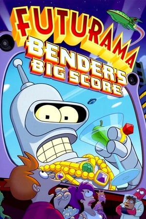 watch Futurama: Bender's Big Score