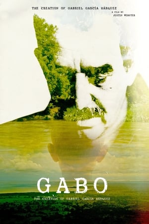 watch Gabo: The Creation of Gabriel García Márquez