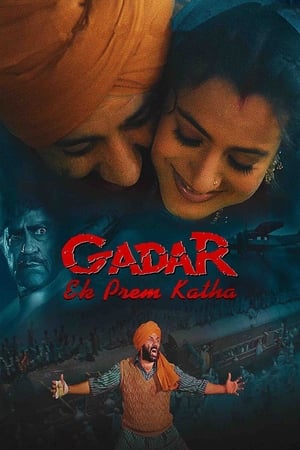 watch Gadar: Ek Prem Katha