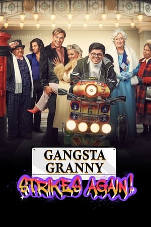 watch Gangsta Granny Strikes Again