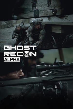 watch Ghost Recon: Alpha