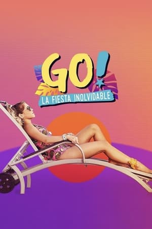 watch Go! The Unforgettable Party