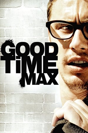 watch Good Time Max