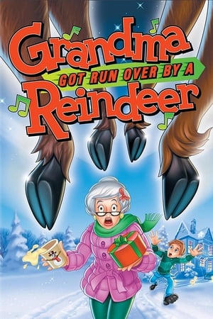 watch Grandma Got Run Over by a Reindeer