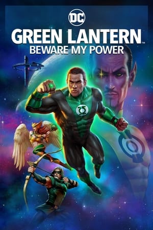 watch Green Lantern: Beware My Power