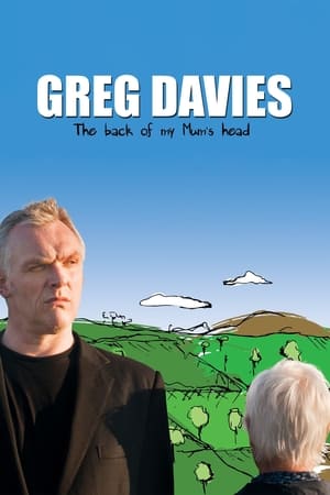 watch Greg Davies : The Back of My Mum's Head