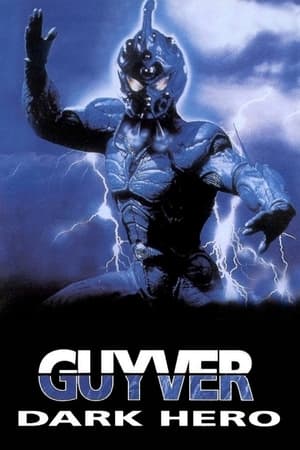 watch Guyver: Dark Hero