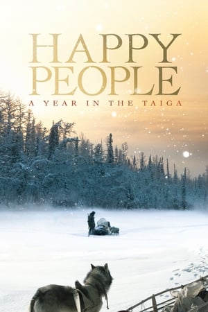 watch Happy People: A Year in the Taiga